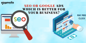 Read more about the article SEO or Google Ads Which Is Better for Your Business?
