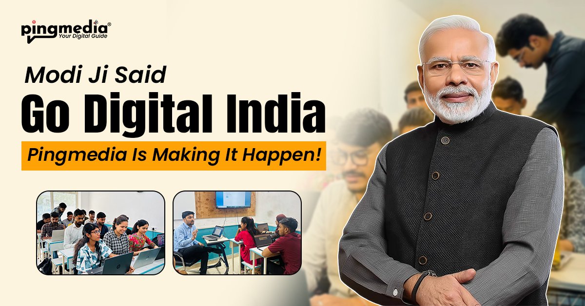 Read more about the article Modi Ji Said Go Digital India – Pingmedia Is Making It Happen!