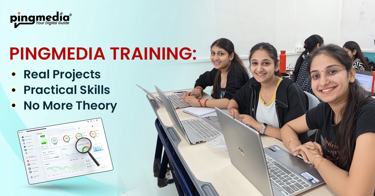 Read more about the article Pingmedia Training: Real Projects, Practical Skills, No More Theory