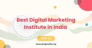 Read more about the article The Best Digital Marketing Institute in India for Career Success