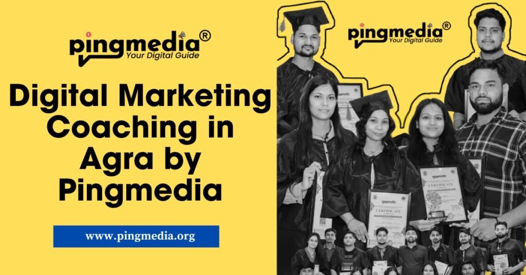 Digital Marketing Coaching in Agra