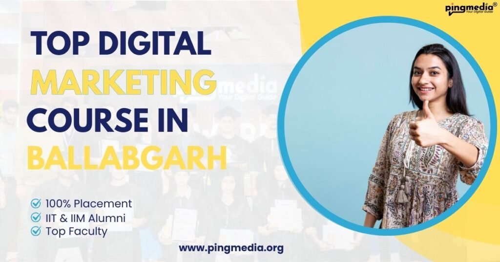 Top Digital Marketing Institute in Ballabgarh