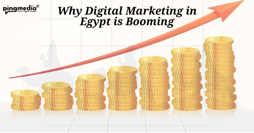 Why Digital Marketing in Egypt is Booming